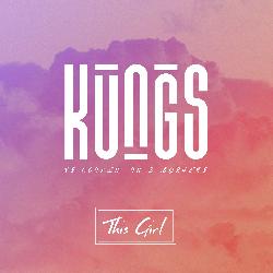 Kungs - This Girl