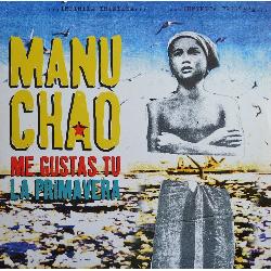 Manu Chao - Me gustas tu
