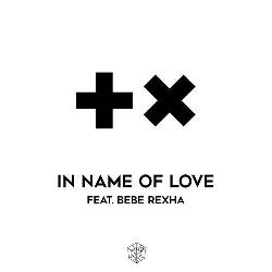 Martin Garrix - In The Name Of Love (ft. Bebe Rexha)