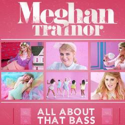 Meghan Trainor - All About That Bass