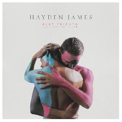 Hayden James - Just Friends