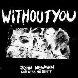 John Newman - Without You