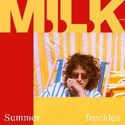M.I.L.K. - Summer Freckles