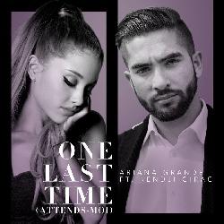 Ariana Grande & Kendji Girac - One Last Time