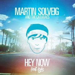 Martin Solveig - Hey Now 