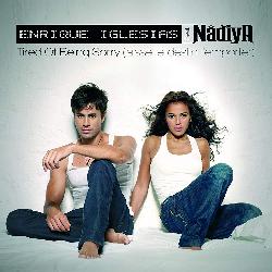 Nadiya & Enrique Iglesias - Tired Of Being Sorry (Laisse Le Destin L'Emporter)