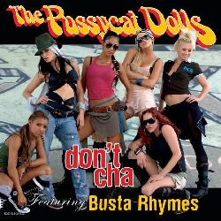 Pussycat Dolls - Don't Cha