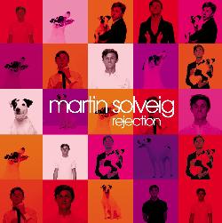 Martin Solveig - Rejection