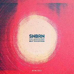 SNBRN - Beat The Sunrise (Cavego Remix)