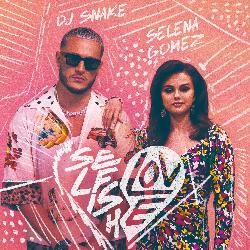 Dj Snake & Selena Gomez - Selfish Love