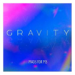 Mad3 For M3 - Gravity