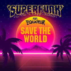 Superfunk - Save The World