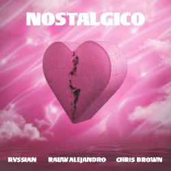 Rvssian & Rauw Alejandro & Chris Brown - Nostalgico