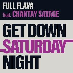 Full Flava - Get Down Saturday Night