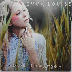 Emma Louise - My Head Is A Jungle