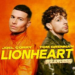 Joel Corry & Tom Grennan - Lionheart (Fearless)