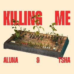 Aluna - Killing Me