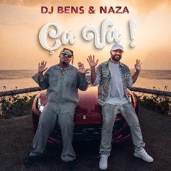 DJ Bens & Naza - Ça va !