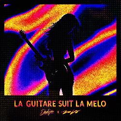 Dadju & Zola - La Guitare Suit La Melo