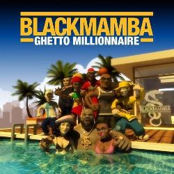 Black Mamba - Ghetto Millionnaire