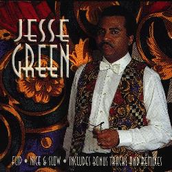 Jesse Green - Nice ‘N’ Slow