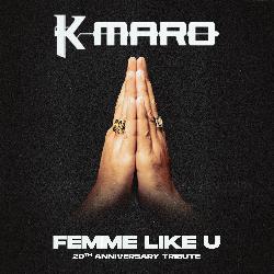 K Maro - Femme Like U 2024 (Tribute Remix by W.A.N.O)