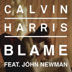 Calvin Harris & John Newman - Blame