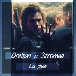 Orelsan & Stromae - La Pluie