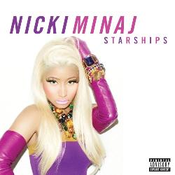 Nicki Minaj - Starships