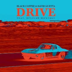 David Guetta & Black Coffee - Drive