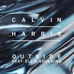Calvin Harris & Ellie Goulding - Outside