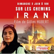 Sortie du film Sur les chemins d'Iran au cinéma les Lumières de la ville