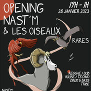 Opening NAST’M et les oiseaux rares à la salle des fêtes ...