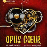 Théâtre : Opus Coeur à l’Oscar