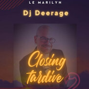 DJ Deerage au restaurant le Marilyn