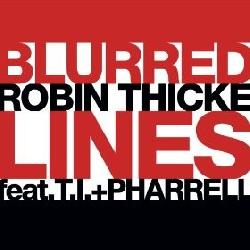 Robin Thicke & Pharrell Williams - Blurred Lines