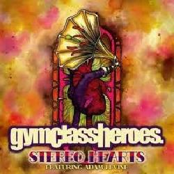 Gym Class Heroes & Adam Levine - Stereo Hearts