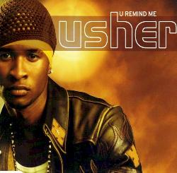Usher - U Remind Me