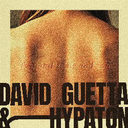 David Guetta & Hypaton - You And I Me And You