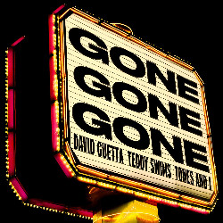 David guetta & Teddy Swims & Tones and I - Gone gone gone