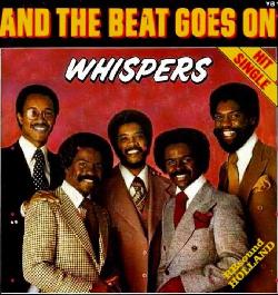 The Whispers - And The Beat Goes On