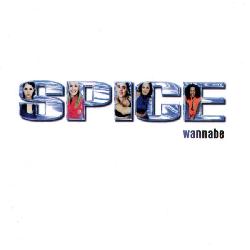 Spice Girls - Wannabe