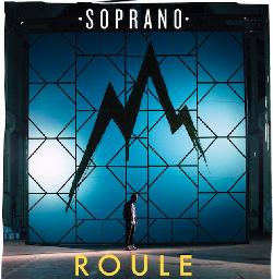 Soprano - Roule