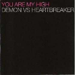 Demon - You Are My High