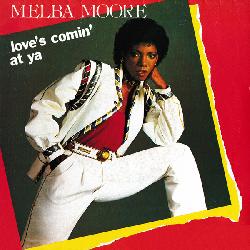 Melba Moore - Love's Comin At Ya