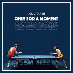 Lola Marsh - Only For A Moment (Yuksek Edit)
