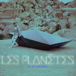 M Pokora - Les Planètes