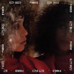 Izzy Bizu - Faded