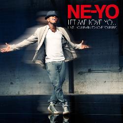 Ne-Yo - Let Me Love You (Until You Learn To Love Yourself)