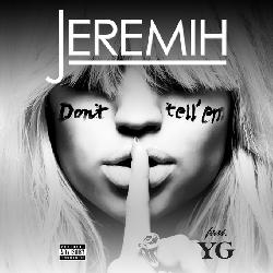 Jeremih - Don't Tell'Em